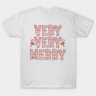 Very Very Merry Christmas T-Shirt